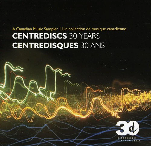30 Years & a Canadian Music Sampler / Various - 30 Years & a Canadian Music Sampler / Various [2 CD]