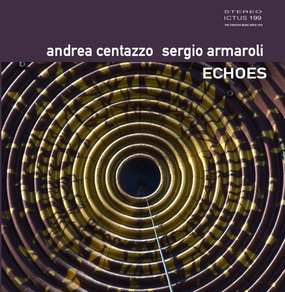 Andrea Centazzo  / Armaroli,Sergio - Echos [CD]