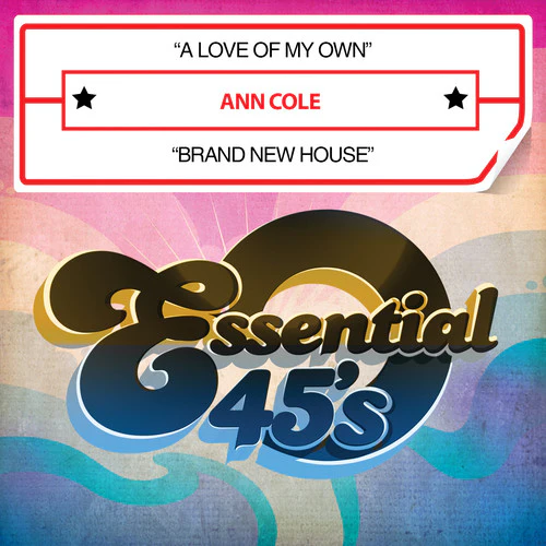 Ann Cole - A Love of My Own / Brand New House [CD]