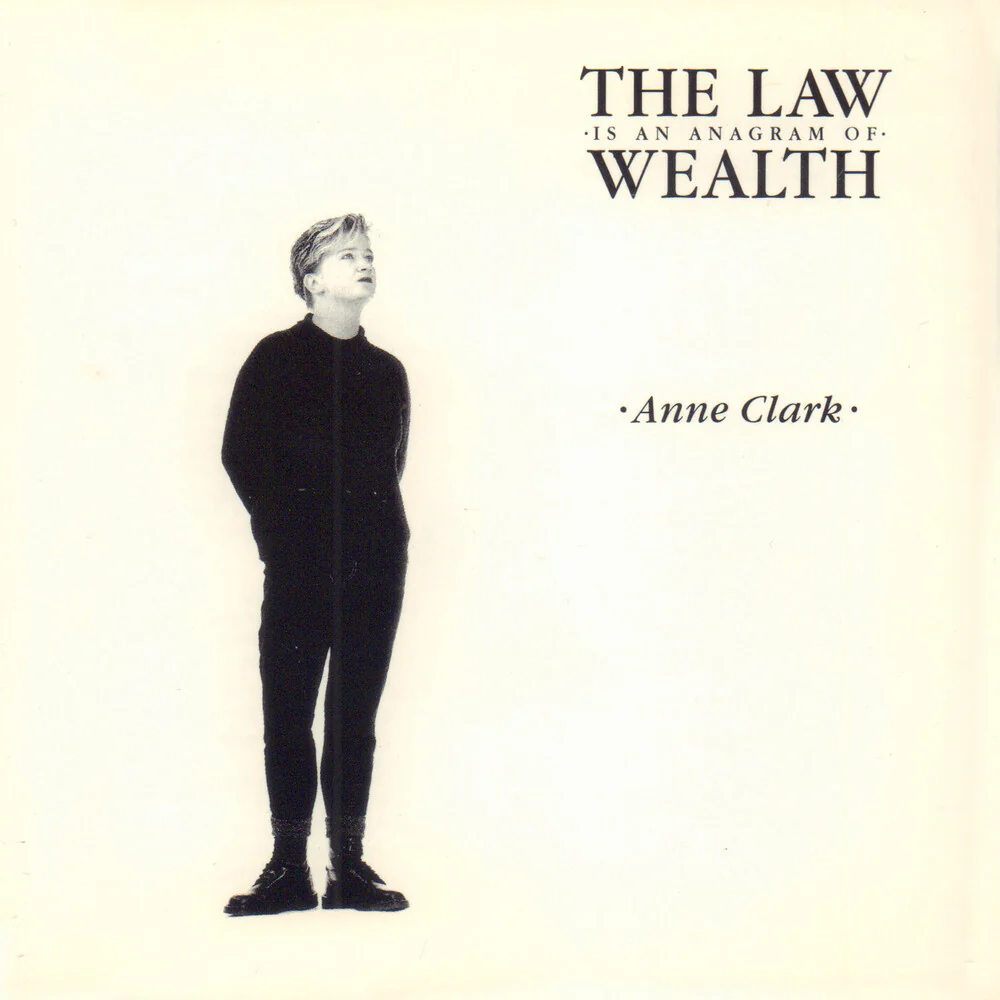 Anne Clark - The Law Is An Anagram Of Wealth [CD]