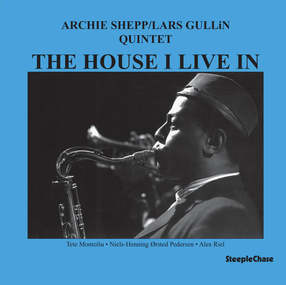 Archie Shepp  / Gullin,Lars Quintet - House I Live In (Uk) [LP]