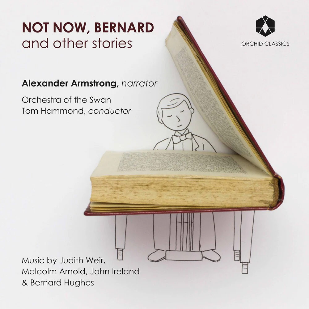 Arnold / Hammond / Armstrong - Not Now Bernard & Stories [CD]
