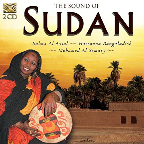 Assal / Bangaladish / Semary - Sound of Sudan [2 CD]