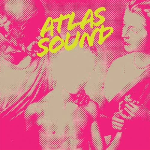 Atlas Sound - Let The Blind Lead Those Who Can See But Cannot Feel [CD]