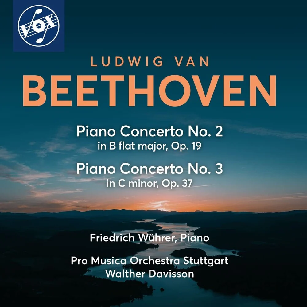 Beethoven / Wuhrer / Stuttgart Pro Musica Orch - Piano Concertos Nos. 2 & 3 [CD]