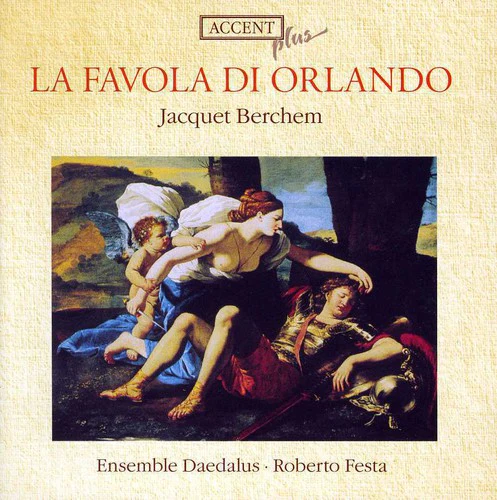 Berchem / Daedalus / Festa - La Favola Di Orlando [CD]