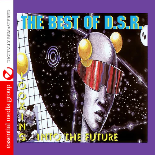 Best Of DSR Looking Into Future / Var - Best Of D.S.R: Looking Into Future / Var [Remastered]