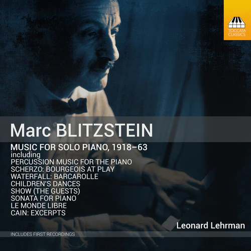 Blitzstein / Lehrman / Williams - Music for Solo Piano 1918-63 [CD]