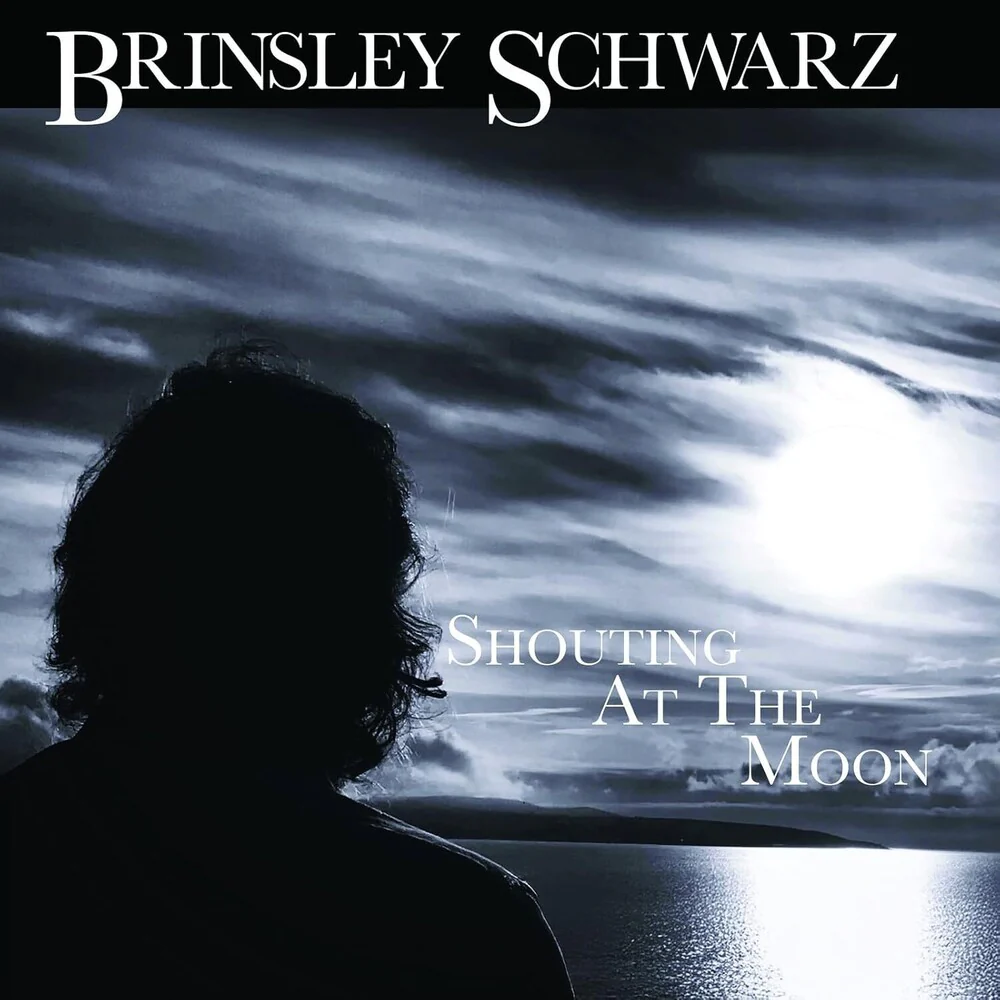 Brinsley Schwarz - Shouting At The Moon (Uk) [CD]