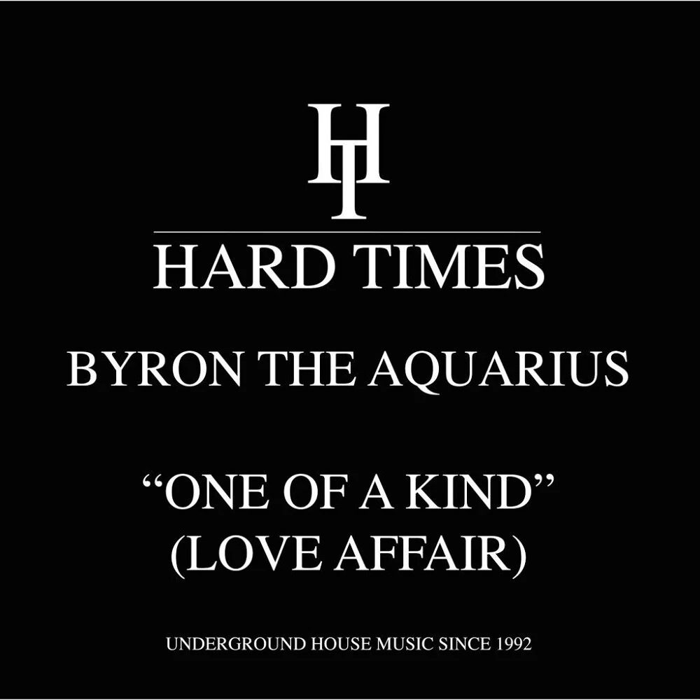 Byron The Aquarius - One Of A Kind (Love Affair) [12" Vinyl]
