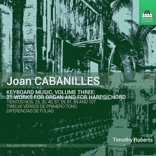 Cabanilles / Roberts - Keyboard Music 3 [CD]