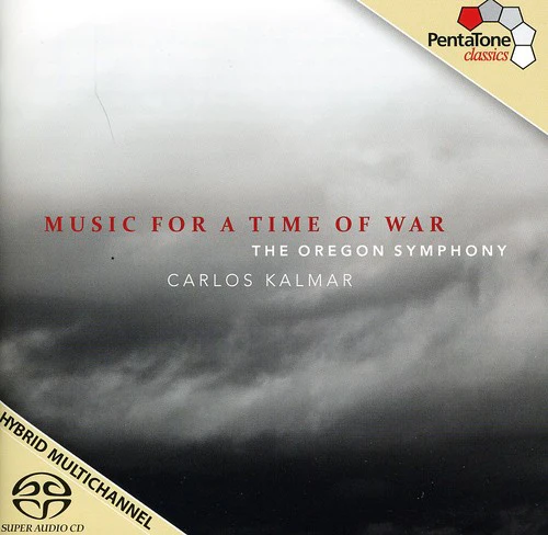 Carlos Kalmar - Music for a Time of War [CD]
