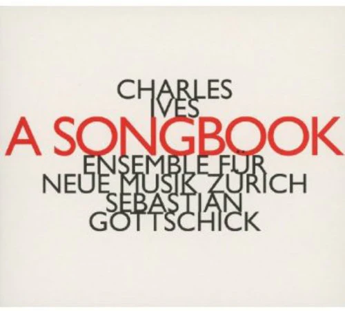 CHARLES IVES - Chansons & Courtes Pieces Instrumen [CD]