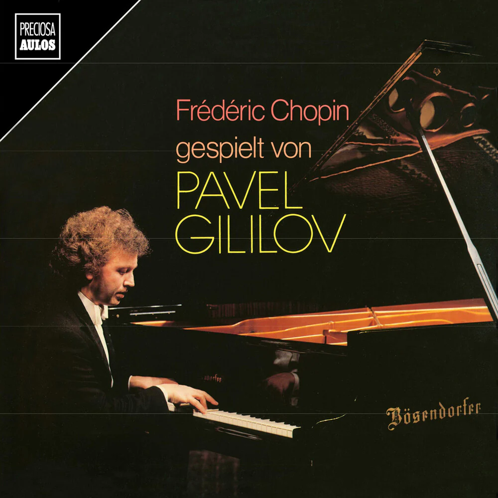 Chopin / Gililov - Pavel Gililov Spielt Chopin [CD]