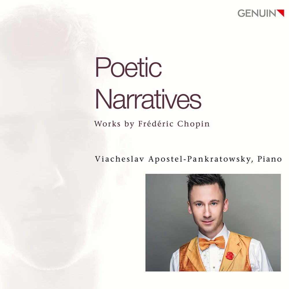 Chopin / Viacheslav Apostel-Pankratowsky - Poetic Narratives [CD]