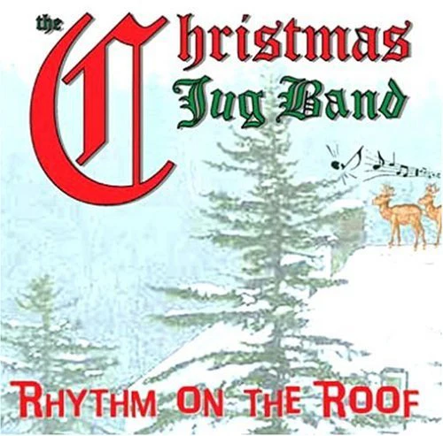 Christmas Jug Band - Rhythm on the Roof [CD]