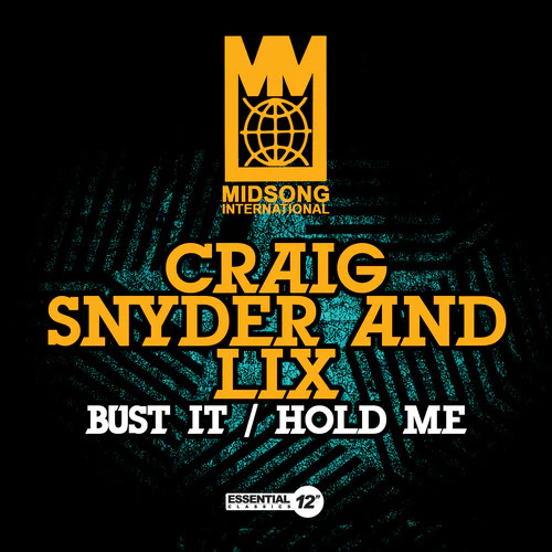 Craig Snyder & Lix - Bust It / Hold Me [CD]