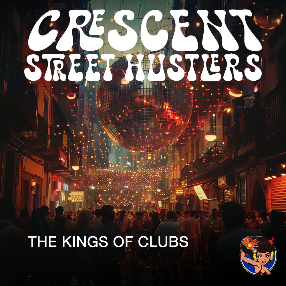 Crescent Street Hustlers - The Kings of Clubs [CD]