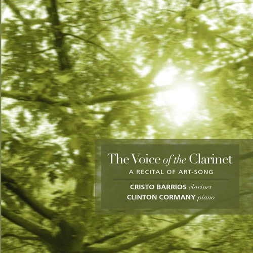 Cristo Barrios - Voice of the Clarinet [CD]