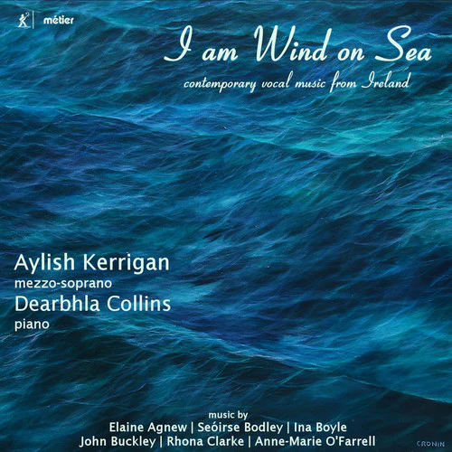 Dearbhla Collins - I am Wind on Sea: Contemporary Vocal Music from Ireland [CD]