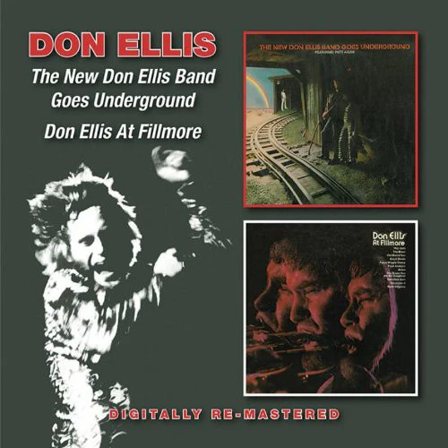 Don Ellis - New Don Ellis Band/Goes Underground/Don Ellis at F [CD]
