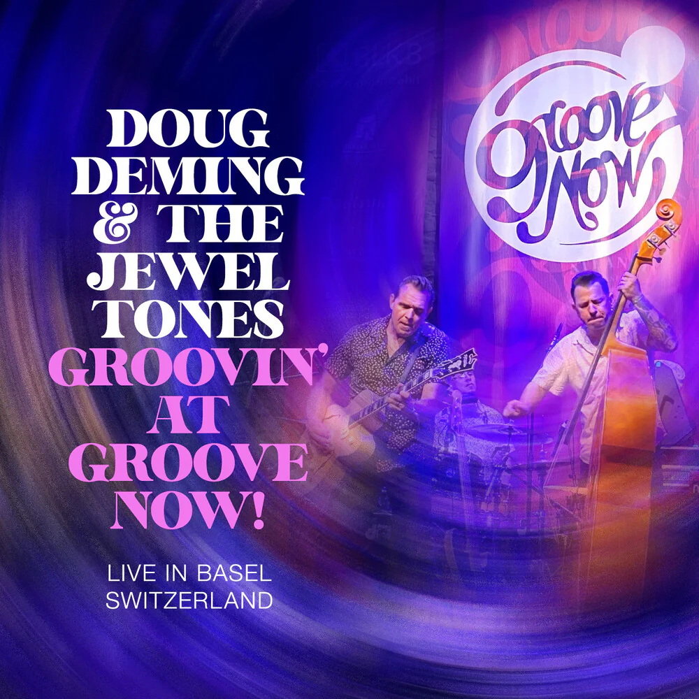 Doug Deming  & The Jewel Tones - Groovin At The Groove Now [CD]