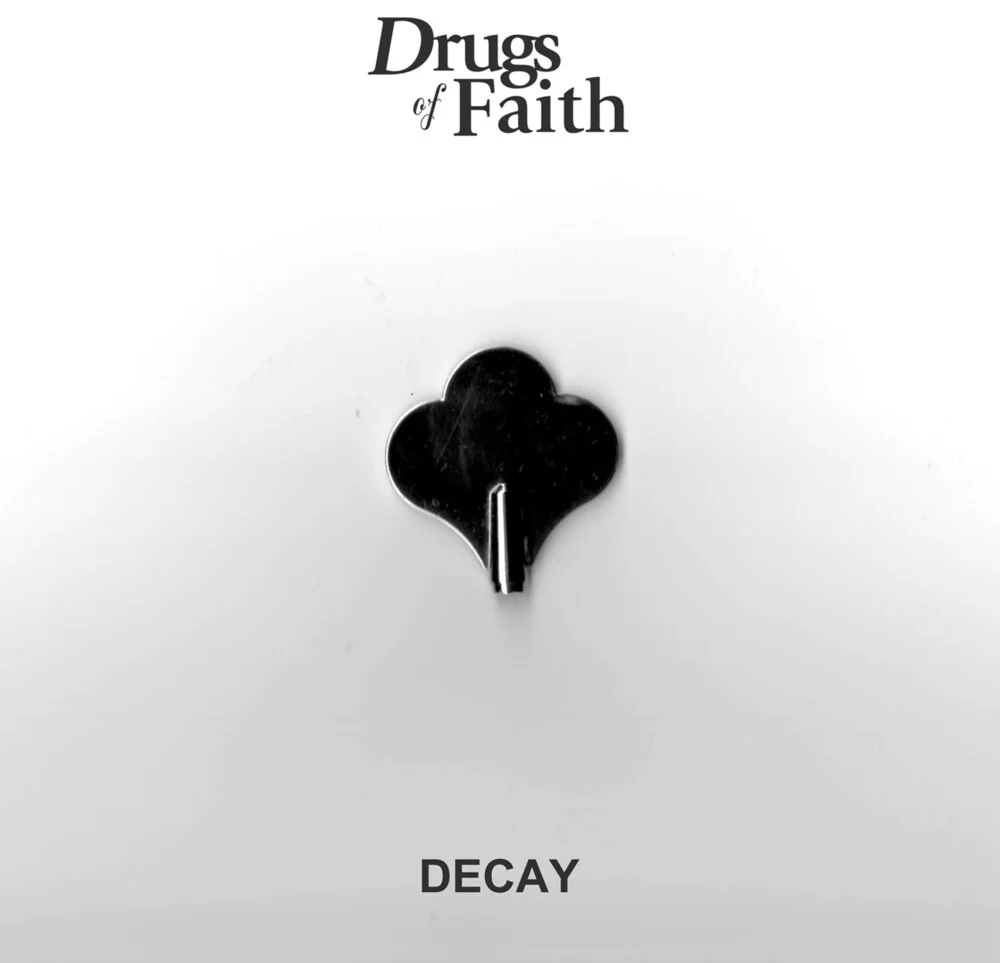 Drugs Of Faith - Decay [LP]