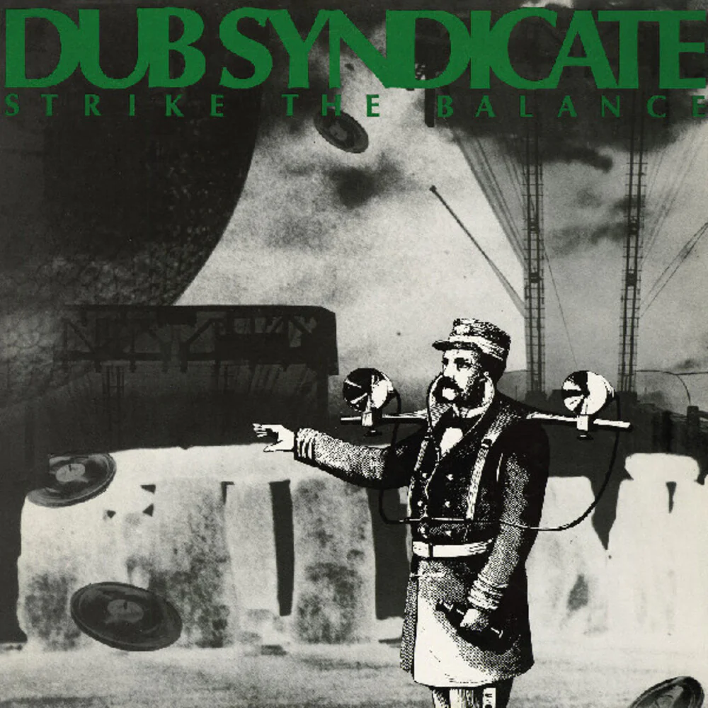 Dub Syndicate - Strike The Balance [LP]