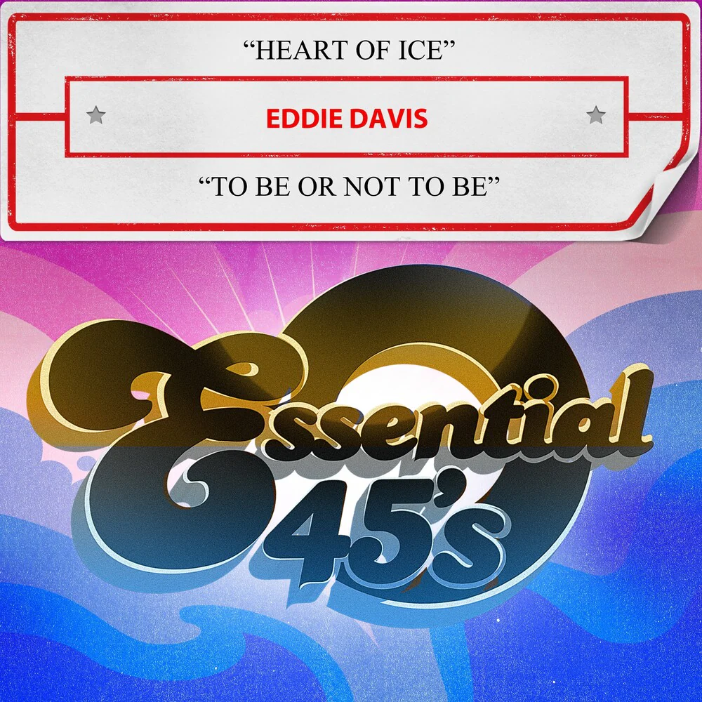 Eddie Davis - Heart Of Ice / To Be Or Not To Be (Digital 45) [CD]