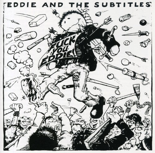Eddie & The Subtitles - Fuck You Eddie! [CD]