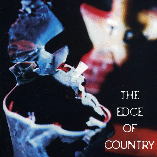 Edge Of Country: Edge Of Count - Edge Of Country [CD]