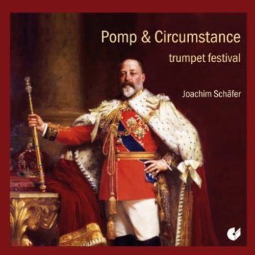 Elgar / Schaefer / Camerata Instrumentale Berlin - Trumpet Pomp Circumstance [CD]