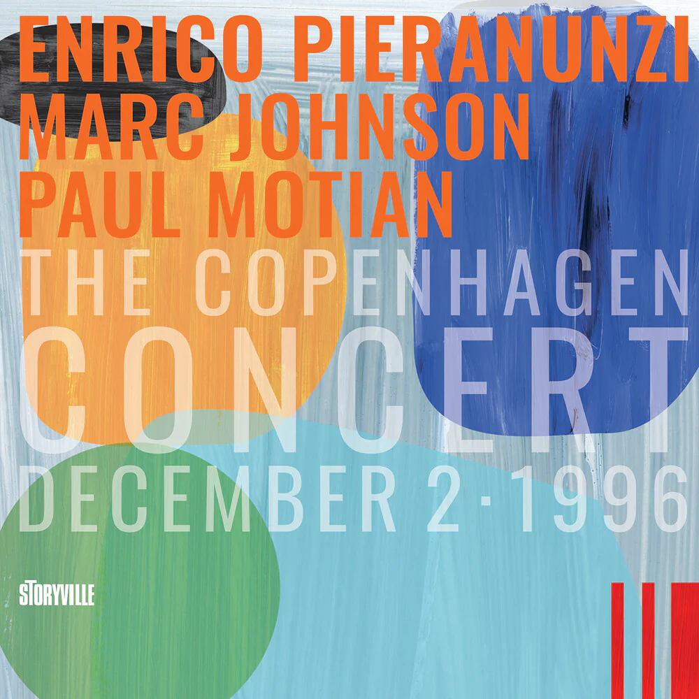Enrico Pieranunzi / Johnson,Marc / Motian,Paul - Copenhagen Concert: December 2 1996 [CD]