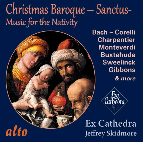 Ex Cathedra Chamber Choice & Baroque Orchestra - Baroque Christmas: Sanctus [CD]