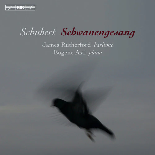 F Schubert / Asti,Eugene / Rutherford,James - Schubert: Schwanengesang [CD]