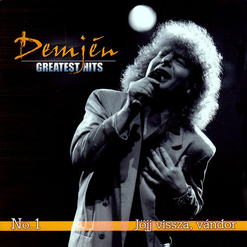 Ferenc Demjen - Demjtn: Greatest Hits No.1 Jojj Vissza Vandor [CD]