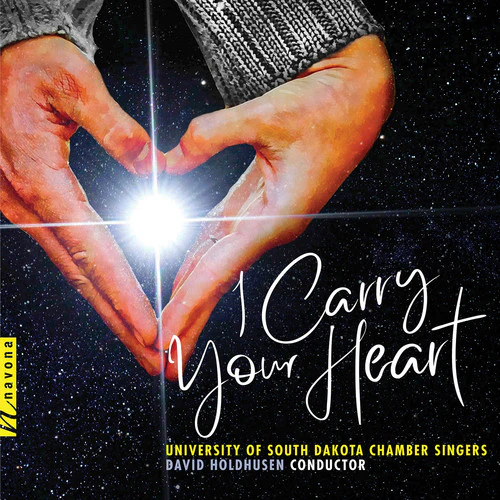 Fick / University Of South Dakota Chamber Singers - I Carry Your Heart [CD]