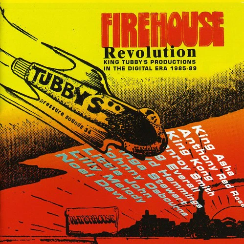 Firehouse Revolution King Tubbys Production On - Firehouse Revolution: King Tubbys on Digital / Various [CD]
