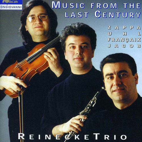 Francaix / Reinecke Trio - Music from the Last Century [CD]