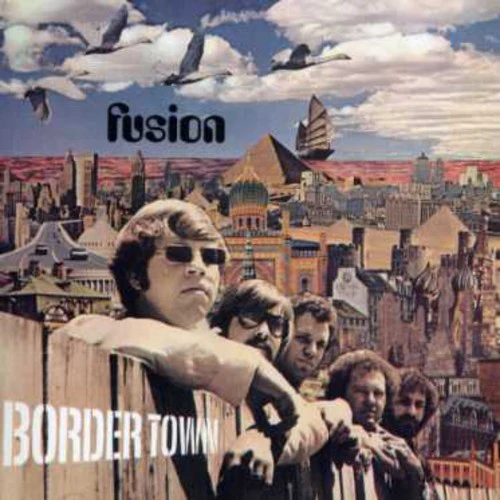 Fusion - Border Town [CD]