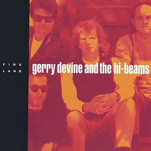 Gerry Devine & The Hi-Beams - Burning Daylight [CD]