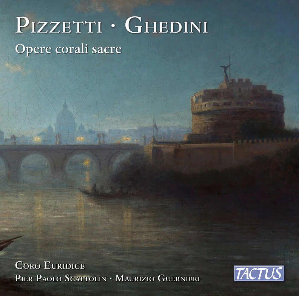 Ghedini / Pizzetti / Euridice - Opere Corali Sacre [CD]