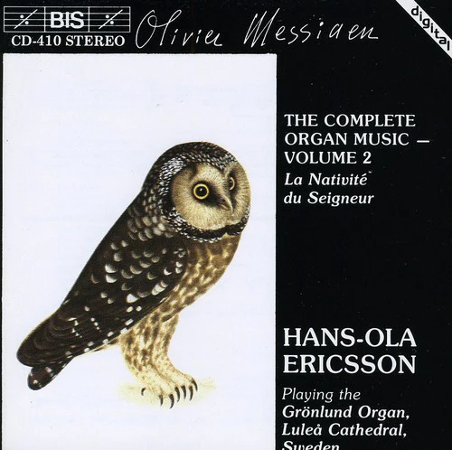 HANS-OLA ERICSSON - Organ Works: La Nativite Du Seigneur [CD]