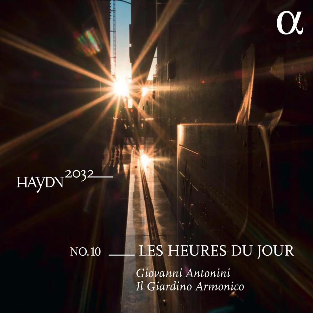 Haydn / Mozart / Antonini - Haydn 2032 - Les Heures Du Jour, Vol. 10 [CD]