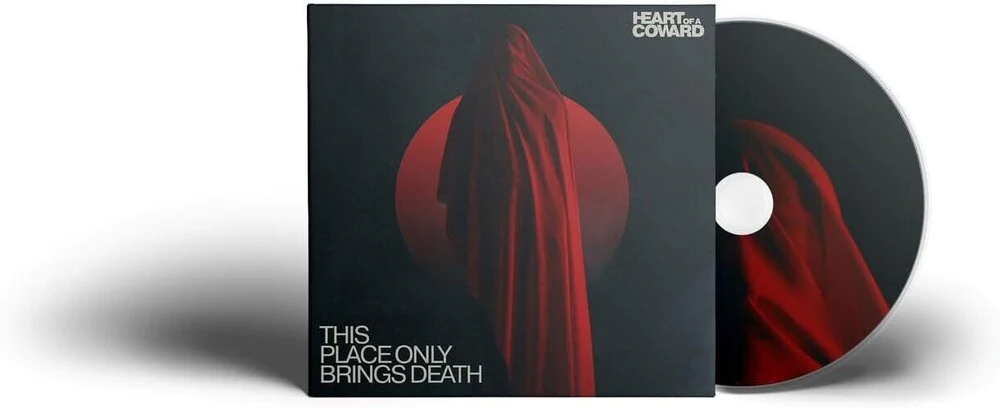 Heart Of A Coward - This Place Only Brings Death (Uk) [CD]