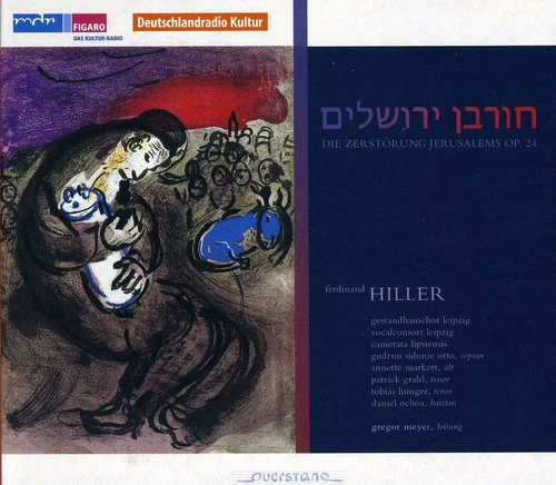 Hiller / Markert / Hunger / Camerata Lipsiensis - Destruction of Jerusalem [CD]