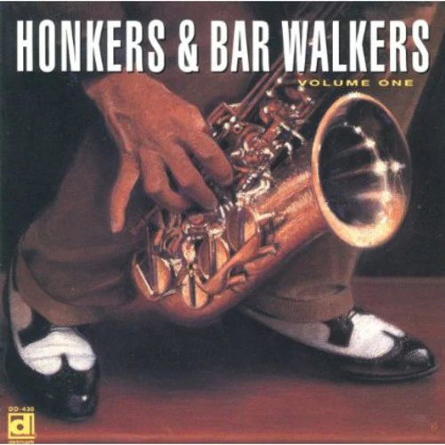 Honkers & Bar Walkers - Honkers & Bar Walkers 1 / Various [CD]
