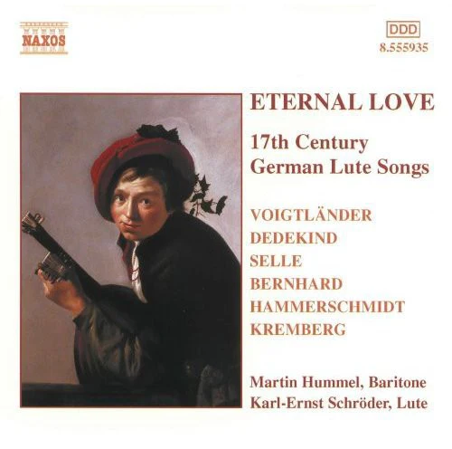 Hummel/Schroder - Eternal Love: 17th Century German Lute Songs / Various [CD]