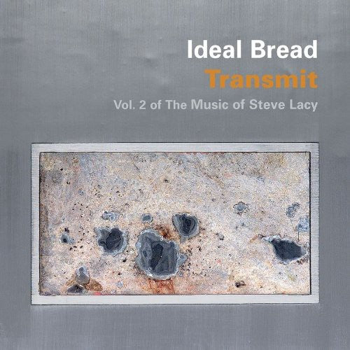 Ideal Bread - Transmit: Vol 2 of the Music of Steve Lacy [CD]