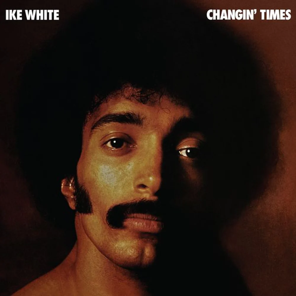Ike White - Changin' Times [RSD 2026]